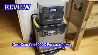 Goal Zero Yeti 6000X: 6000Wh Portable Power Station with Solar Charging