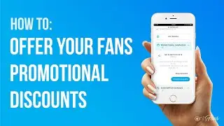 How to: Offer Your Fans Promotional Discounts on OnlyFans