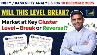 Nifty Live Prediction 10 Dec &ndash; Exact Cluster Level Tested &ndash; Breakout or Failure Ahead?