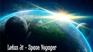 Chillout ► Lotus Ji - Space Voyager (2018)