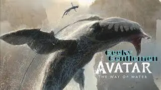 Geeky Gentlemen Avatar: The Way Of Water