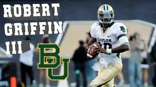 Robert Griffin III | Official Baylor Highlights ᴴᴰ