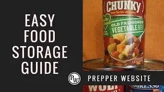 Easy Food Storage Guide