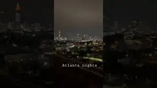 MIDTOWN ATLANTA NIGHT SKYLINE 🤍