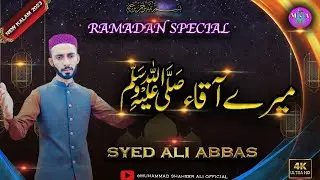 Mere Aaqa Aao || k Muddat hui hai|| Ali Abbas shah || Beautiful Naat