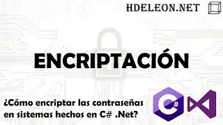¿Cómo encriptar las contraseñas en sistemas hechos en C# .Net?