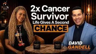 Basia TV Podcast with 2X Cancer Survivor David Octavio Gandell