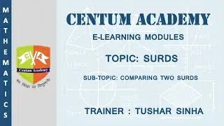 SURDS:4. Comparison of Surds