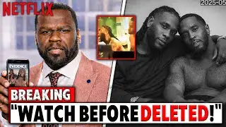 50 Cent&rsquo;s New Documentary Exposes the Untold Story: Shocking Revelations About Diddy & Burna Boy