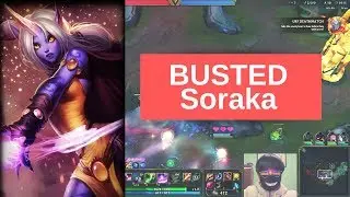 How Busted Soraka get in Nexus Blitz Montage OP 2019 lol