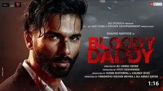Bloody Daddy - Official Trailer I JioCinema | Shahid Kapoor I Ali Abbas Zafarl | songs all | #moive