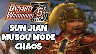 DYNASTY WARRIORS 5/5XL - MUSOU MODE - SUN JIAN - CHAOS DIFFICULTY