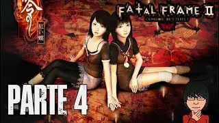 Fatal Frame 2 (Parte 4) : Entrando en propiedad ajena  ... y m4ldit4