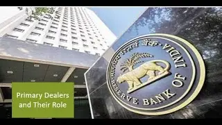 Role of Primary Dealers