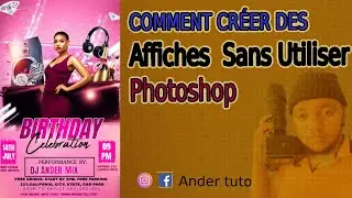 Comment créer des Affiches Publicitaires (flyer)sans Utiliser #photoshop