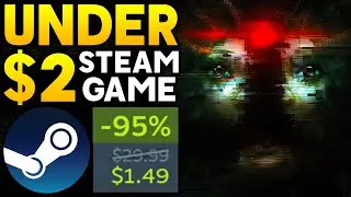 ABSOLUTELY INSANE HISTORIC LOW STEAM GAME DEAL UNDER $2 + MORE GREAT HISTORIC LOW DEALS!