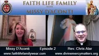 Rev Chris Alar Director of the Association of Marian Helpers | Faith Life Family Ep. 2