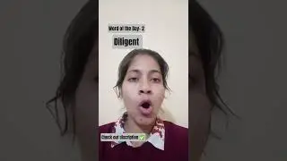 Day 2 | 30 Day- word of the day challenge | Diligent #ytshorts #vocabulary