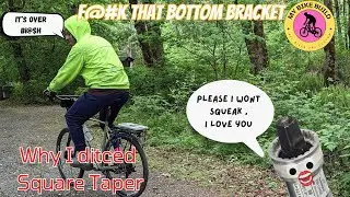 My Experience: Why I Won't Ride on Square Taper Bottom Brackets!