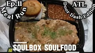 Meal Run Ep.11 (ATL Door Dash Edition) 