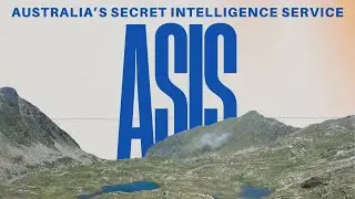 Unveiling ASIS: Australia's Secret Intelligence Service
