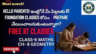 Class 6 IIT Foundation Maths | Chapter 8 Geometry – Triangles | PART3| Easy Explanation in telugu