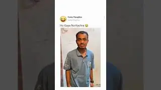 Ho Gaya Na Kachra😂🤣#shorts #instagram #instapost #funny #viralshorts