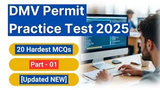 DMV Permit Practice Test 2025 [Updated NEW] 20 Hardest Questions