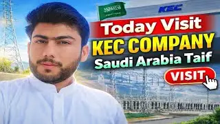 😲Today I Visited KEC Company Saudi Arabia 😲 | Real Working Life in KSA🇸🇦