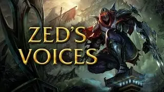 LoL Voices - Zed - All 17 languages