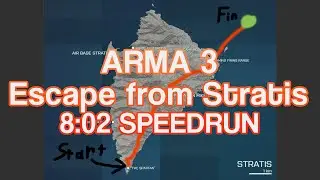 Escape from Stratis - 8 Minute Speed run (8x playback)