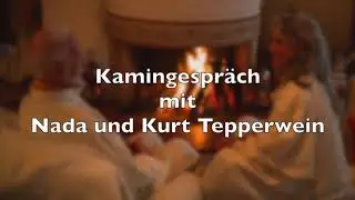 Kurt Tepperwein und Nada: Kamingespr&auml;che - 