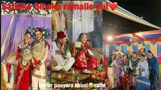 SAATHI KO BIHEKO RAMAILO PAL❤️Congratulations And Happy Married Life Sathi❤️||2082-08-19