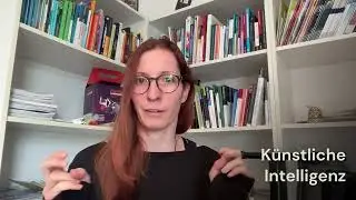 Grundbegriffe der Digitalisierung im Kontext der Kinder - und Jugendarbeit:  K&uuml;nstliche Intelligenz