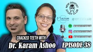 Cracked Teeth with Dr. Karam Ashoo