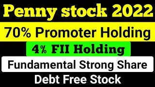 Penny stocks 2022 dividend paying stock 70% promoter holding july 2022 Penny stocks to buy now