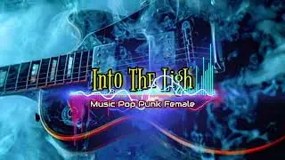 Music Pop Punk Female | Into The Light - Decode
