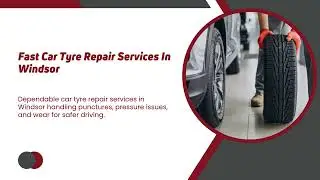 Windsor Mechanical | Car Tyre Repair Services In Windsor