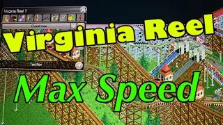 What Is The Maximum Speed Of The Virginia Reel? | RCT Classic