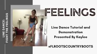 Feelings ~ Intermediate Line Dance Tutorial and Demo ~ Line Dance: Fight the Feelings
