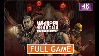 Whisper Mountain Outbreak I Full Game I No Commentary Walkthrough 4k60fps