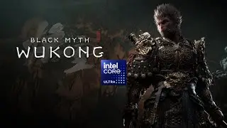 Black Myth Wukong on Intel Core ULTRA 5 125H ft. Samsung Galaxy Book 4 Pro
