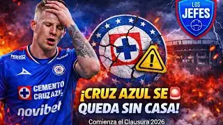 🚨🏟️ ¡CRUZ AZUL SIN CASA! Arranca el Clausura 2026 y La Máquina busca hogar