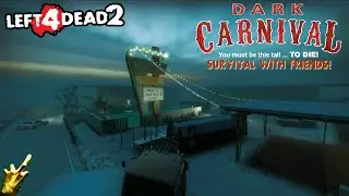 L4D2 | Dark Carnival MOTEL SURVIVAL with Friends! - 9/4/25