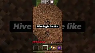 Hive logic be like