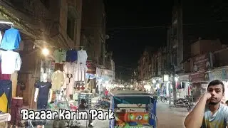 Tour Main Bazaar, Karim Park, Lahore. 2.4 km from Bhati Gate.