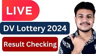 DV Lottery 2024 Live Result Check | How to Check DV lottery 2024 Result