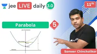 JEE: Parabola L5 | Unacademy JEE | IIT JEE Maths | Sameer Chincholikar