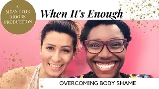 Overcoming Body Shame