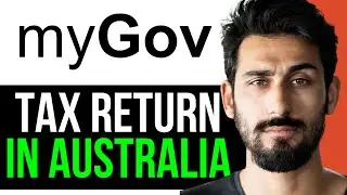 How to do Tax Return on mygov in Australia (EASY GUIDE) [2024]